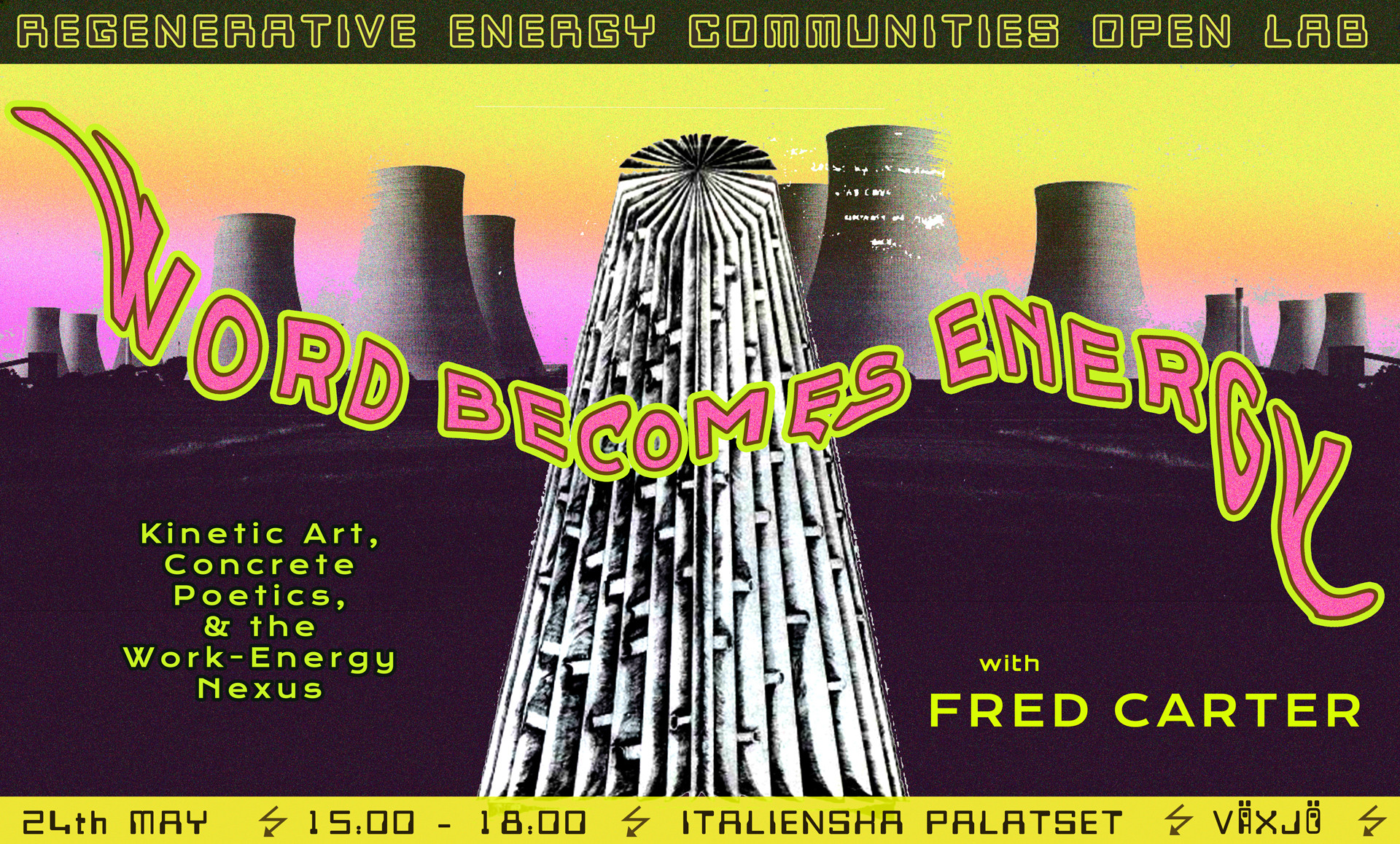 poster for open lab on word becomes energy with 1970s kinetic turbine art