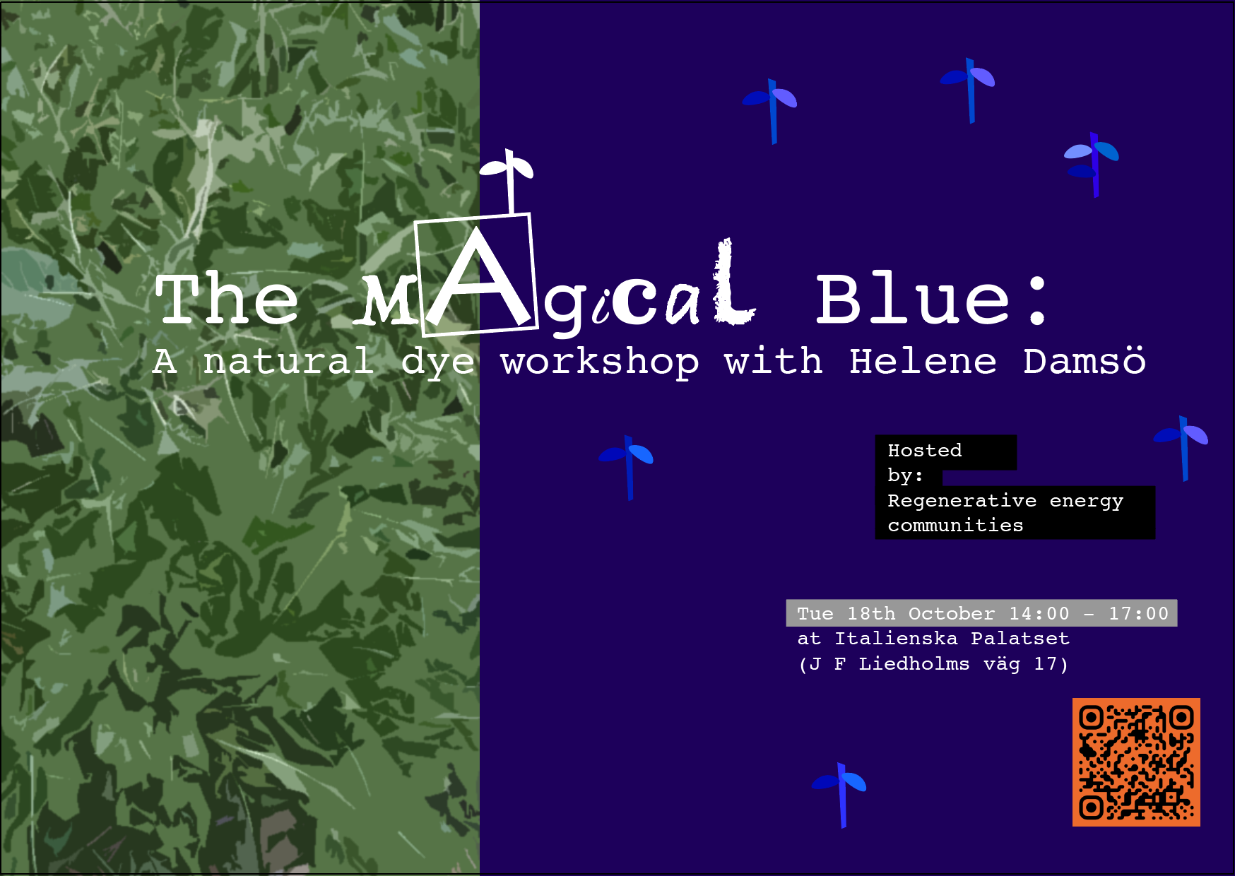 Poster image for The Magical Blue workshop with image of woad plants in the background